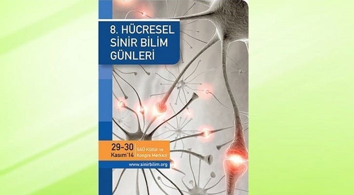 8. Hücresel Sinirbilim Günleri