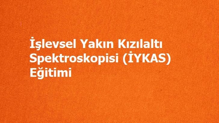 [EĞİTİM]  İşlevsel Yakın Kızılaltı Spektroskopisi (İYKAS)