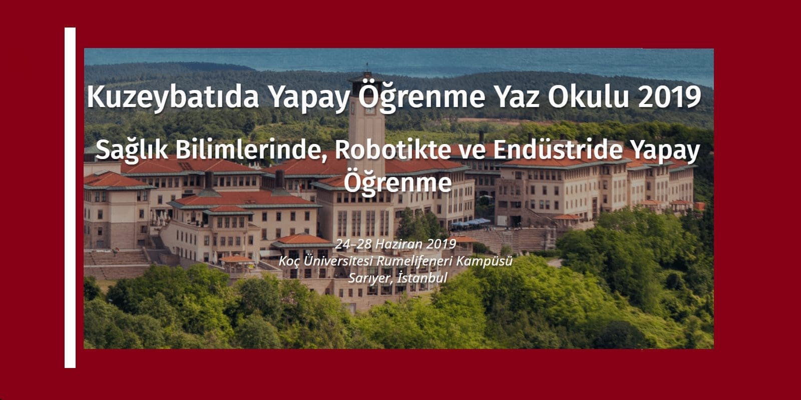 [EĞİTİM]  Yapay Öğrenme Yaz Okulu