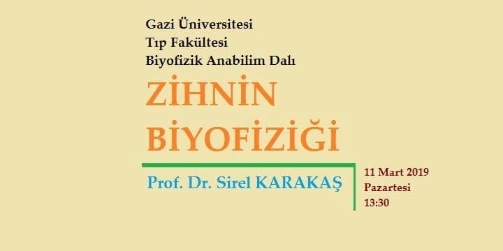 [KONFERANS]  Zihnin Biyofiziği