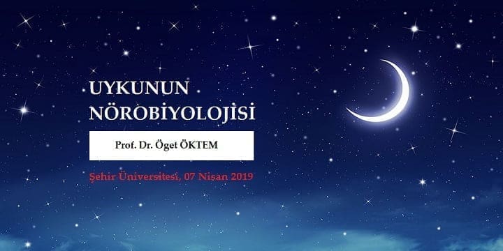 [SEMİNER]  Uykunun Nörobiyolojisi