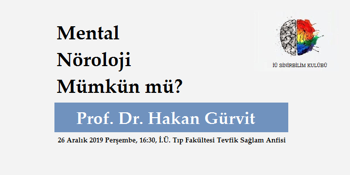 [PROGRAM]  Mental Nöroloji Mümkün mü?