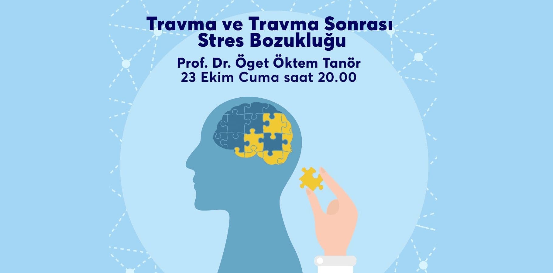 [WEBINAR]  Travma ve Travma Sonrası Stres Bozukluğu