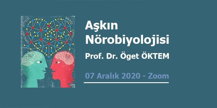 [WEBINAR]  Aşkın Nörobiyolojisi