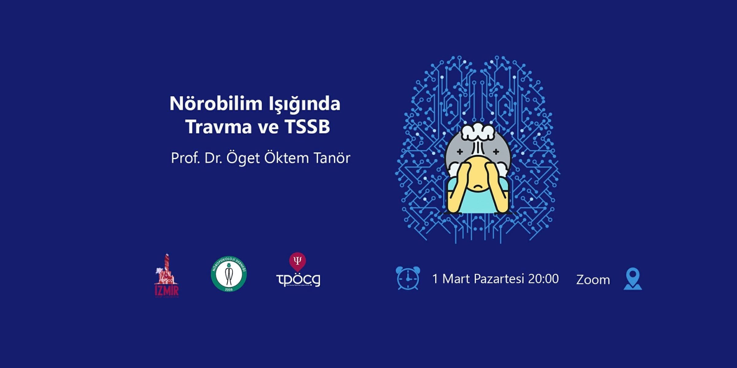 [WEBINAR]  Nörobilim Işığında Travma